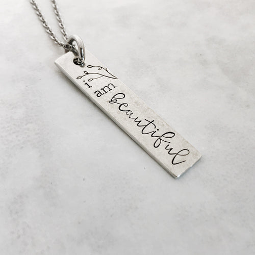 I am beautiful necklace