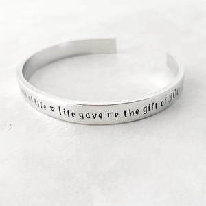 “Gift of life” cuff